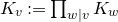 upper K Subscript v Baseline colon equals product Underscript w vertical bar v Endscripts upper K Subscript w