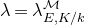 lamda equals lamda Subscript upper E comma upper K divided by k Superscript script upper M