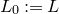 upper L 0 colon equals upper L