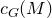 c Subscript upper G Baseline left parenthesis upper M right parenthesis