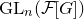 GL Subscript n Baseline left parenthesis script upper F left bracket upper G right bracket right parenthesis