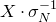 upper X dot sigma Subscript upper N Superscript negative 1
