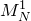 upper M Subscript upper N Superscript 1