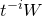 t Superscript negative i Baseline upper W