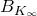 upper B Subscript upper K Sub Subscript normal infinity