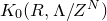 upper K 0 left parenthesis upper R comma normal upper Lamda divided by upper Z Superscript upper N Baseline right parenthesis