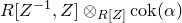 upper R left bracket upper Z Superscript negative 1 Baseline comma upper Z right bracket circled times Subscript upper R left bracket upper Z right bracket Baseline cok left parenthesis alpha right parenthesis