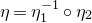eta equals eta 1 Superscript negative 1 Baseline ring eta 2