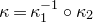 kappa equals kappa 1 Superscript negative 1 Baseline ring kappa 2