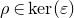 rho element of kernel left parenthesis epsilon right parenthesis