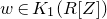 w element of upper K 1 left parenthesis upper R left bracket upper Z right bracket right parenthesis