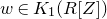 w element of upper K 1 left parenthesis upper R left bracket upper Z right bracket right parenthesis