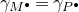gamma Subscript upper M Sub Superscript bullet Baseline equals gamma Subscript upper P Sub Superscript bullet