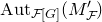 normal upper A normal u normal t Subscript script upper F left bracket upper G right bracket Baseline left parenthesis upper M prime Subscript script upper F right parenthesis