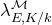 lamda Subscript upper E comma upper K divided by k Superscript script upper M