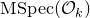MSpec left parenthesis script upper O Subscript k Baseline right parenthesis