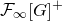 script upper F Subscript normal infinity Baseline left bracket upper G right bracket Superscript plus
