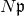 upper N German p