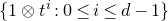 StartSet 1 circled times t Superscript i Baseline colon 0 less than or equals i less than or equals d minus 1 EndSet