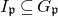 upper I Subscript German p Baseline subset of or equal to upper G Subscript German p