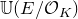 double struck upper U left parenthesis upper E divided by script upper O Subscript upper K Baseline right parenthesis