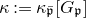 kappa colon equals kappa Subscript German p overbar Baseline left bracket upper G Subscript German p Baseline right bracket