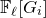 double struck upper F Subscript script l Baseline left bracket upper G Subscript i Baseline right bracket