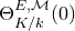 normal upper Theta Subscript upper K divided by k Superscript upper E comma script upper M Baseline left parenthesis 0 right parenthesis