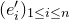 left parenthesis e prime Subscript i right parenthesis Subscript 1 less than or equals i less than or equals n