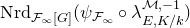 normal upper N normal r normal d Subscript script upper F Sub Subscript normal infinity Subscript left bracket upper G right bracket Baseline left parenthesis psi Subscript script upper F Sub Subscript normal infinity Subscript Baseline ring lamda Subscript upper E comma upper K divided by k Superscript script upper M comma negative 1 Baseline right parenthesis