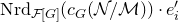 normal upper N normal r normal d Subscript script upper F left bracket upper G right bracket Baseline left parenthesis c Subscript upper G Baseline left parenthesis script upper N divided by script upper M right parenthesis right parenthesis dot e prime Subscript i