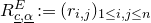 upper R Subscript c underbar comma alpha underbar Superscript upper E Baseline colon equals left parenthesis r Subscript i comma j Baseline right parenthesis Subscript 1 less than or equals i comma j less than or equals n