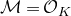 script upper M equals script upper O Subscript upper K