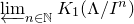 ModifyingBelow limit With left arrow Underscript n element of double struck upper N Endscripts upper K 1 left parenthesis normal upper Lamda divided by upper I Superscript n Baseline right parenthesis
