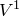 upper V Superscript 1