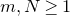 m comma upper N greater than or equals 1
