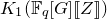 upper K 1 left parenthesis double struck upper F Subscript q Baseline left bracket upper G right bracket left bracket left bracket upper Z right bracket right bracket right parenthesis