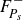 upper F Subscript upper P Sub Subscript s Superscript minus