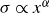 sigma proportional to x Superscript alpha