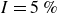 upper I equals 5 percent sign