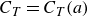 upper C Subscript upper T Baseline equals upper C Subscript upper T Baseline left parenthesis a right parenthesis