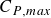 upper C Subscript upper P comma m a x