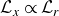 script upper L Subscript x Baseline proportional to script upper L Subscript r
