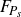 upper F Subscript upper P Sub Subscript s