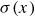 sigma left parenthesis x right parenthesis
