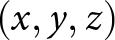 left parenthesis x comma y comma z right parenthesis