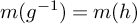 m left parenthesis g Superscript negative 1 Baseline right parenthesis equals m left parenthesis h right parenthesis