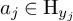 a Subscript j Baseline element of normal upper H Subscript y Sub Subscript j