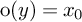 normal o left parenthesis y right parenthesis equals x 0