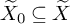 upper X overtilde Subscript 0 Baseline subset of or equal to upper X overtilde